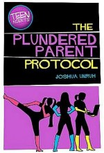 The Plundered Parent Protocol
