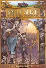 Sally Slick and the Steel Syndicate